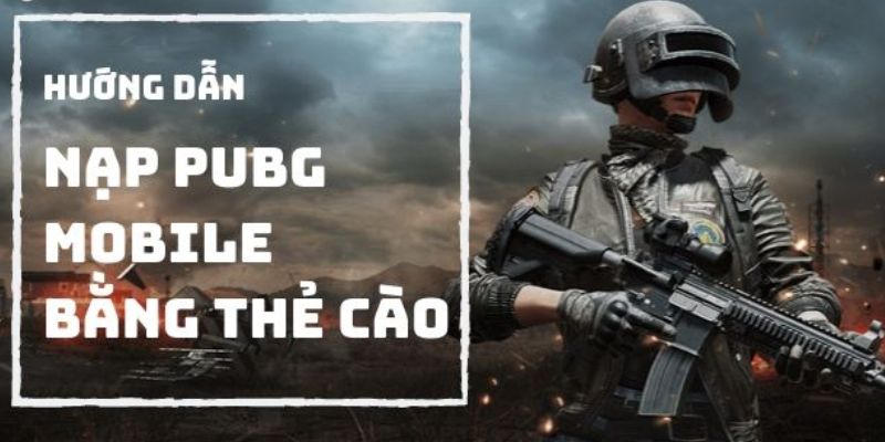 Nạp PUBG Mobile bằng thẻ cào: Hướng dẫn nhanh và đơn giản 2 Để nạp PUBG Mobile bằng thẻ cào, bạn có thể lựa chọn một trong hai cách sau: